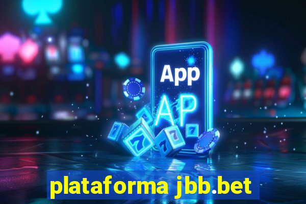 plataforma jbb.bet